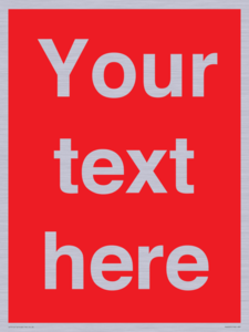 Custom Prohibition: Blank (red) sign